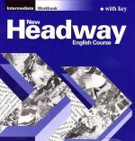 Headway. Intermediate - Student´s Book. Workbook )